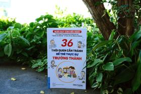 &quot;36 thói quen cần tránh để trẻ thực sự trưởng thành&quot;  第2张